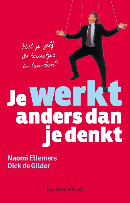 boekenbalie_9789047004516_cover Je werkt anders dan je denkt
