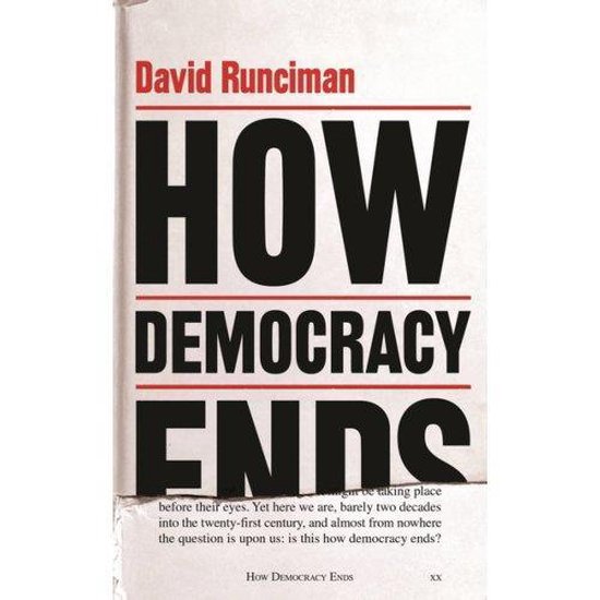 How Democracy Ends