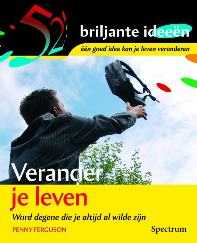 boekenbalie_9789027416933_cover Verander je leven / 52 Briljante ideeen