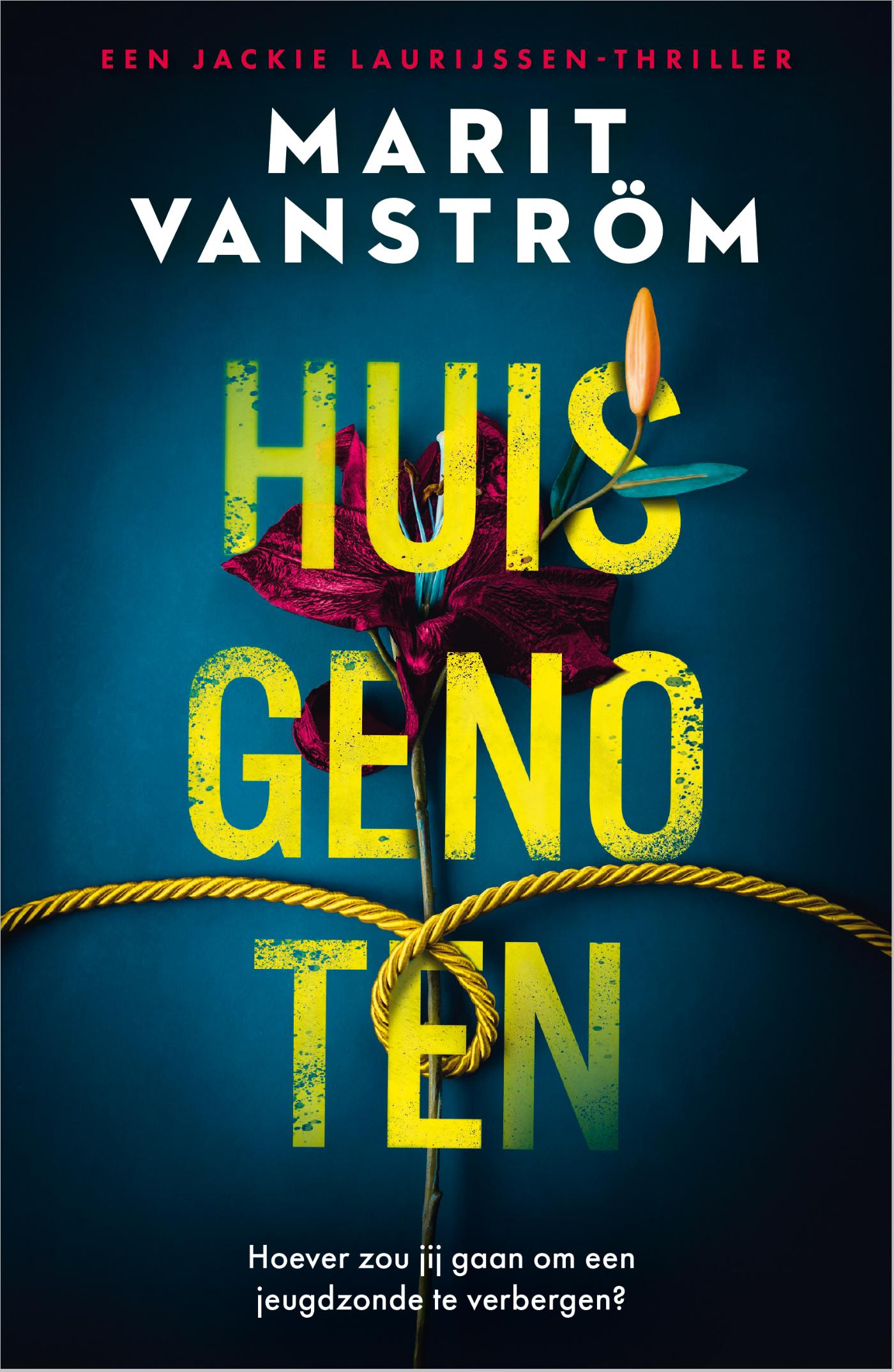 Marit Vanström Huisgenoten / Jackie Laurijssen / 1
