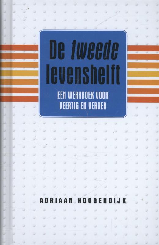 De tweede levenshelft