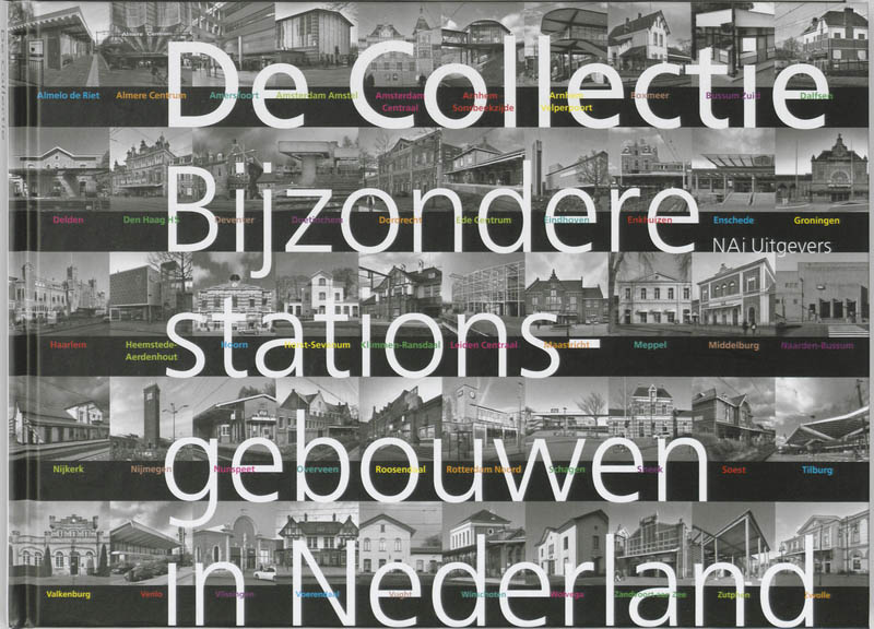boekenbalie_9789056626488_cover De Collectie bijzondere stationsgebouwen in Nederland