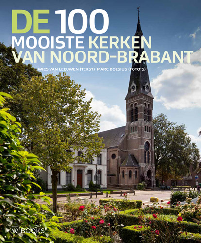 boekenbalie_9789040007453_cover De 100 mooiste kerken van Noord-Brabant