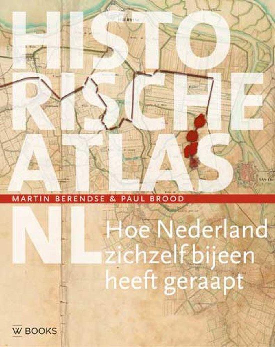 Martin Berendse Historische Atlas Nl / Historische Atlas Nl / 1