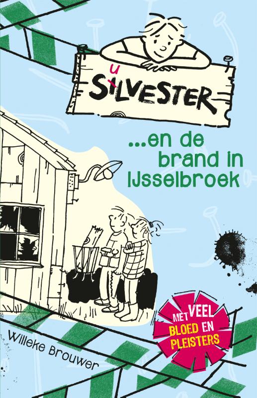 Willeke Brouwer Silvester En De Brand In Ijsselbroek / Silvester / 2