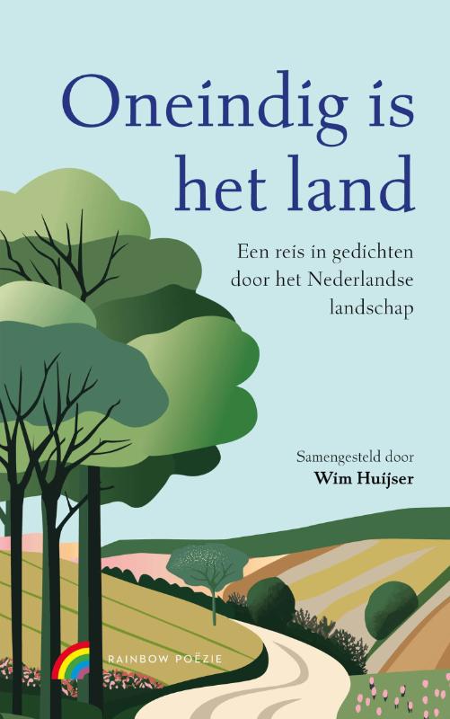 Oneindig is het land / Rainbow poëzie