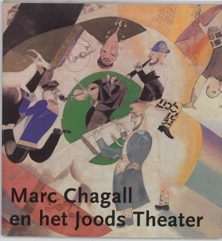 boekenbalie_9789040086786_cover Marc Chagall en het Joods Theater