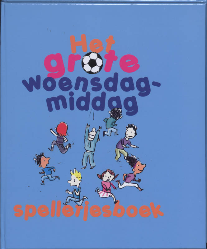 Het Grote Woensdagmiddag Spelletjesboek