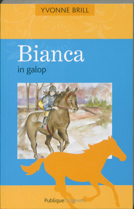 boekenbalie_9789077461563_cover Bianca in galop / Bianca / 1