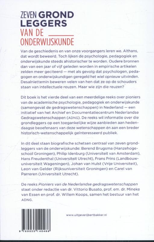 Zeven grondleggers van de onderwijskunde / Pioniers van de Nederlandse gedragswetenschappen / 4 achterkant