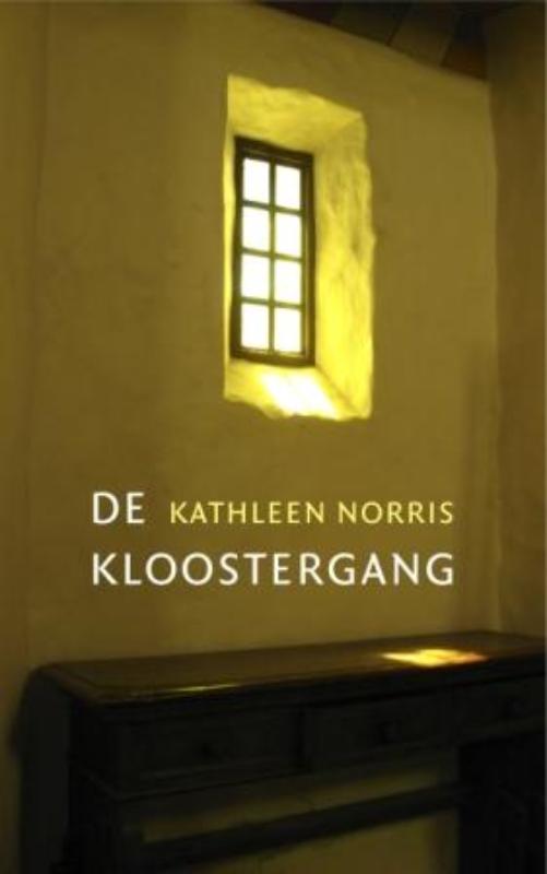 Kathleen Norris De Kloostergang