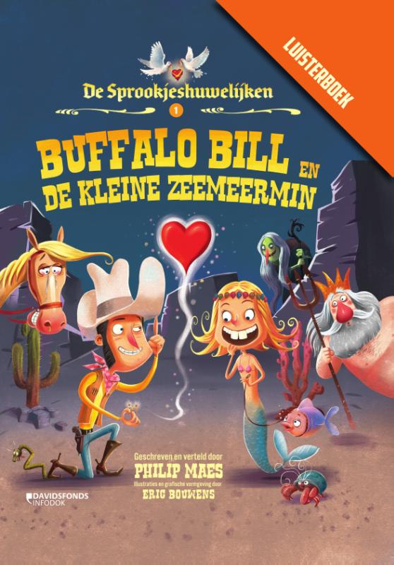boekenbalie_9789002269769_cover Buffalo Bill en de kleine zeemeermin met luisterboek / De Sprookjeshuwelijken / 1