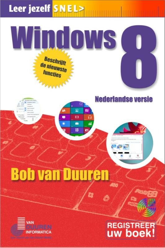Leer jezelf snel... Windows 8 / Leer jezelf SNEL...