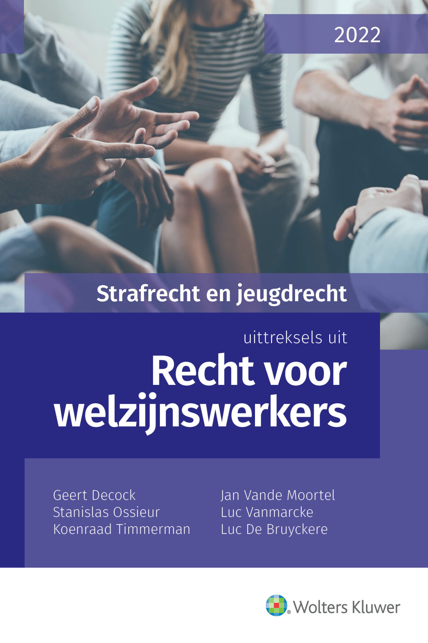 Recht voor welzijnswerkers - Strafrecht en Jeugdrecht