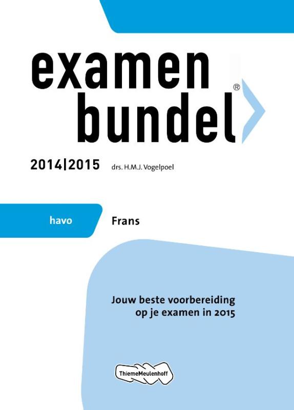 Examenbundel - Frans Havo 2014/2015