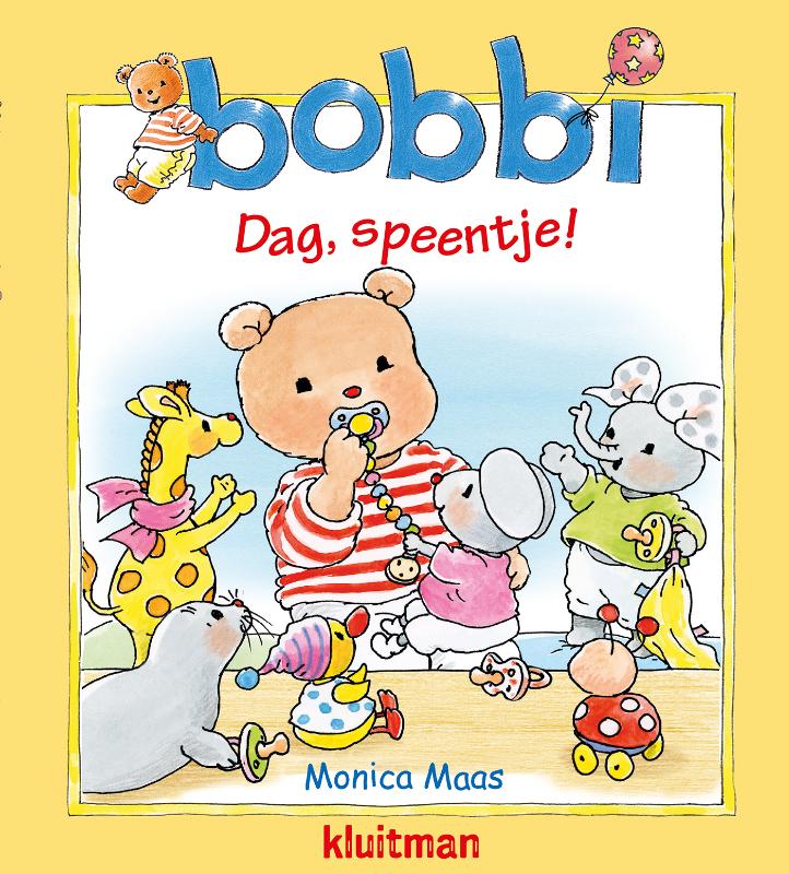 Dag, speentje! / Bobbi