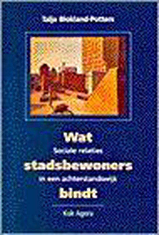 Wat stadsbewoners bindt (S)