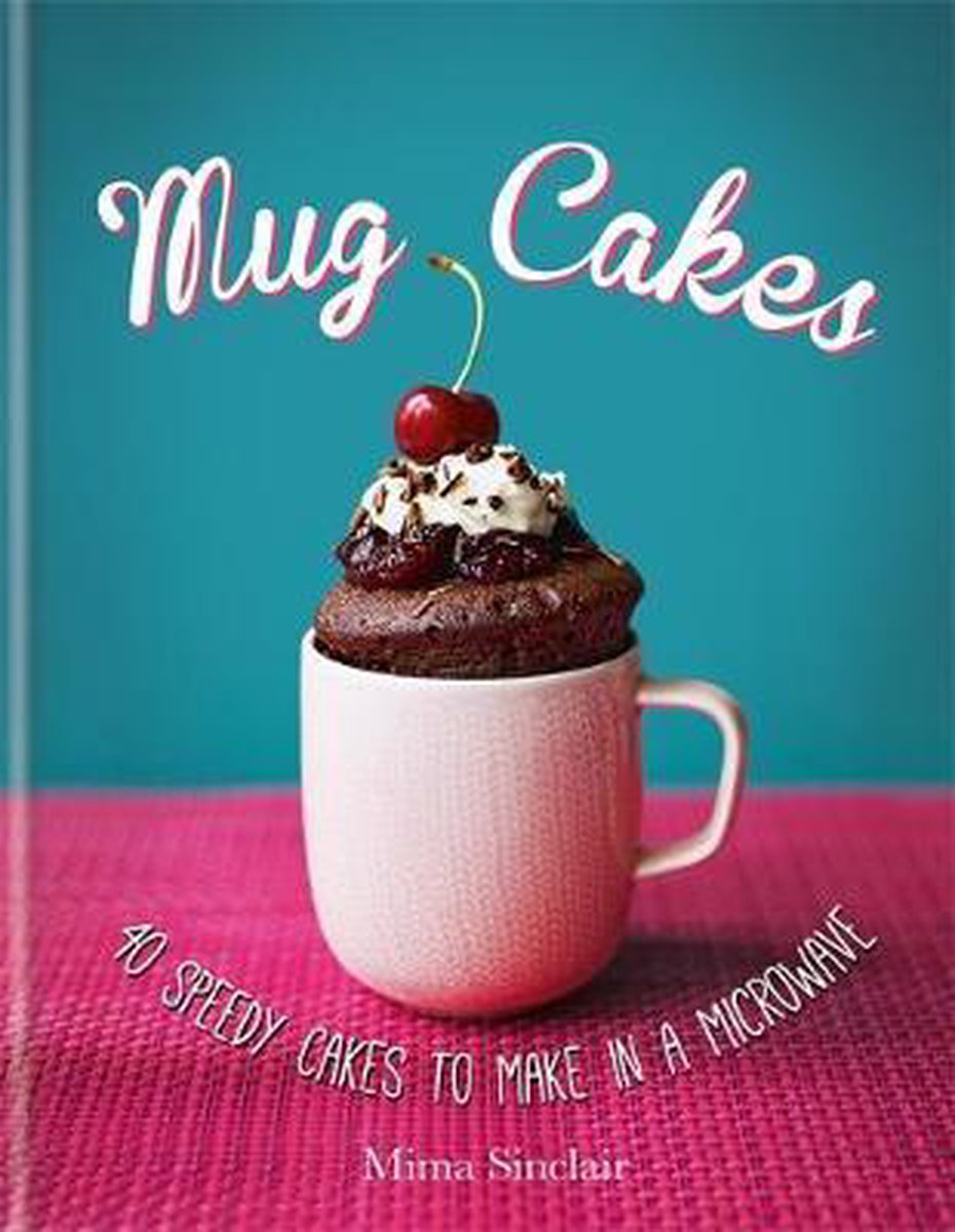 boekenbalie_9780857832672_cover Mug Cakes