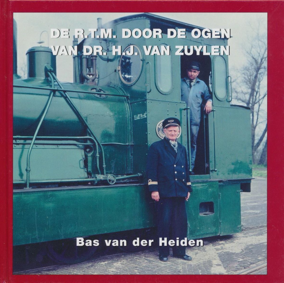 De Rtm Door De Ogen Van Dr Hj Van Zuylen
