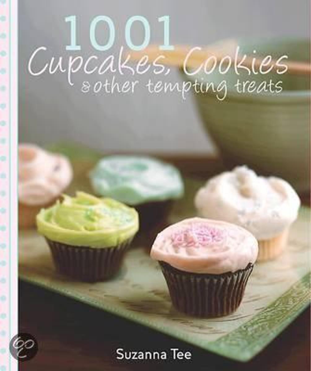 1001 Cupcakes, Cookies and Tempting Treats