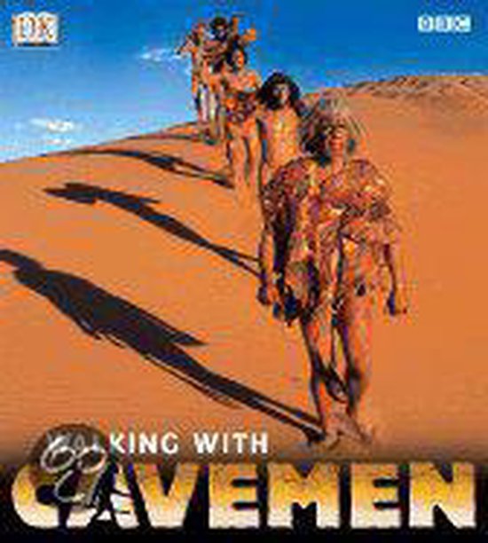 Walking With Cavemen