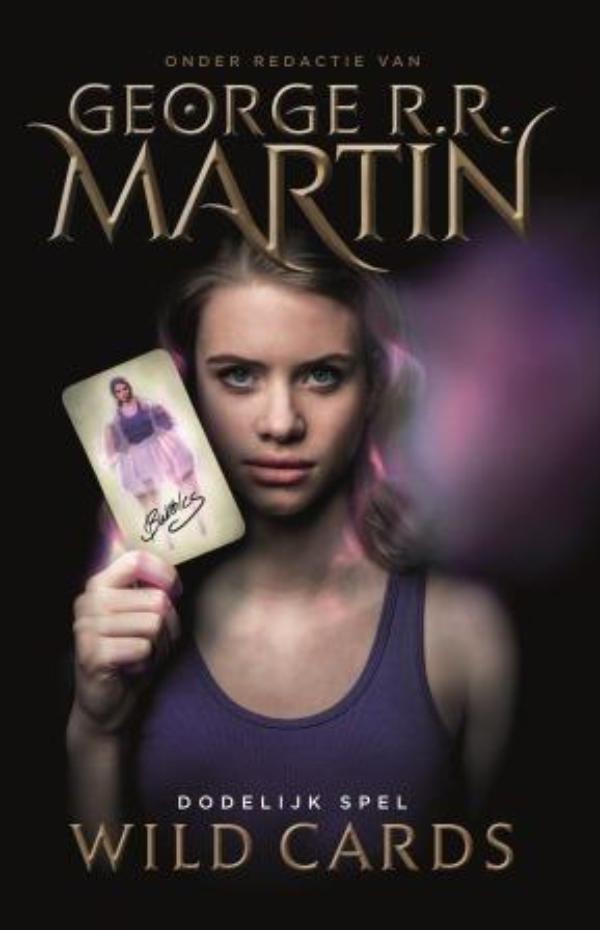 George R.R. Martin Dodelijk Spel / Wild Cards