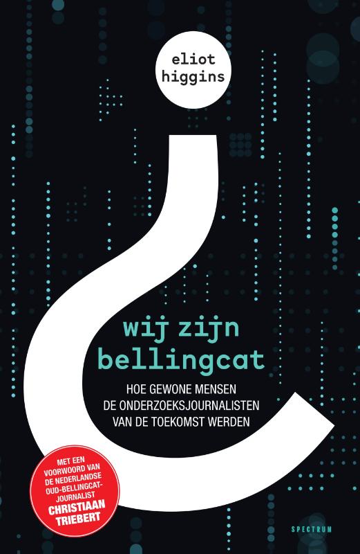 Eliot Higgins Wij Zijn Bellingcat thumbnail