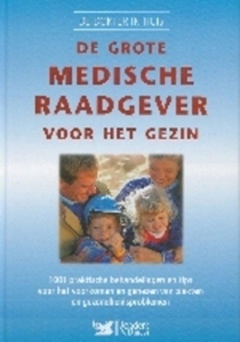 boekenbalie_9789064077265_cover GROTE MEDISCHE RAADGEVER VOOR HET GEZIN