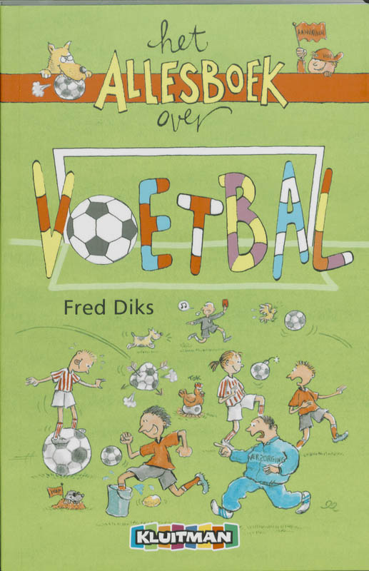 Het allesboek over voetbal / Het Alles boek over