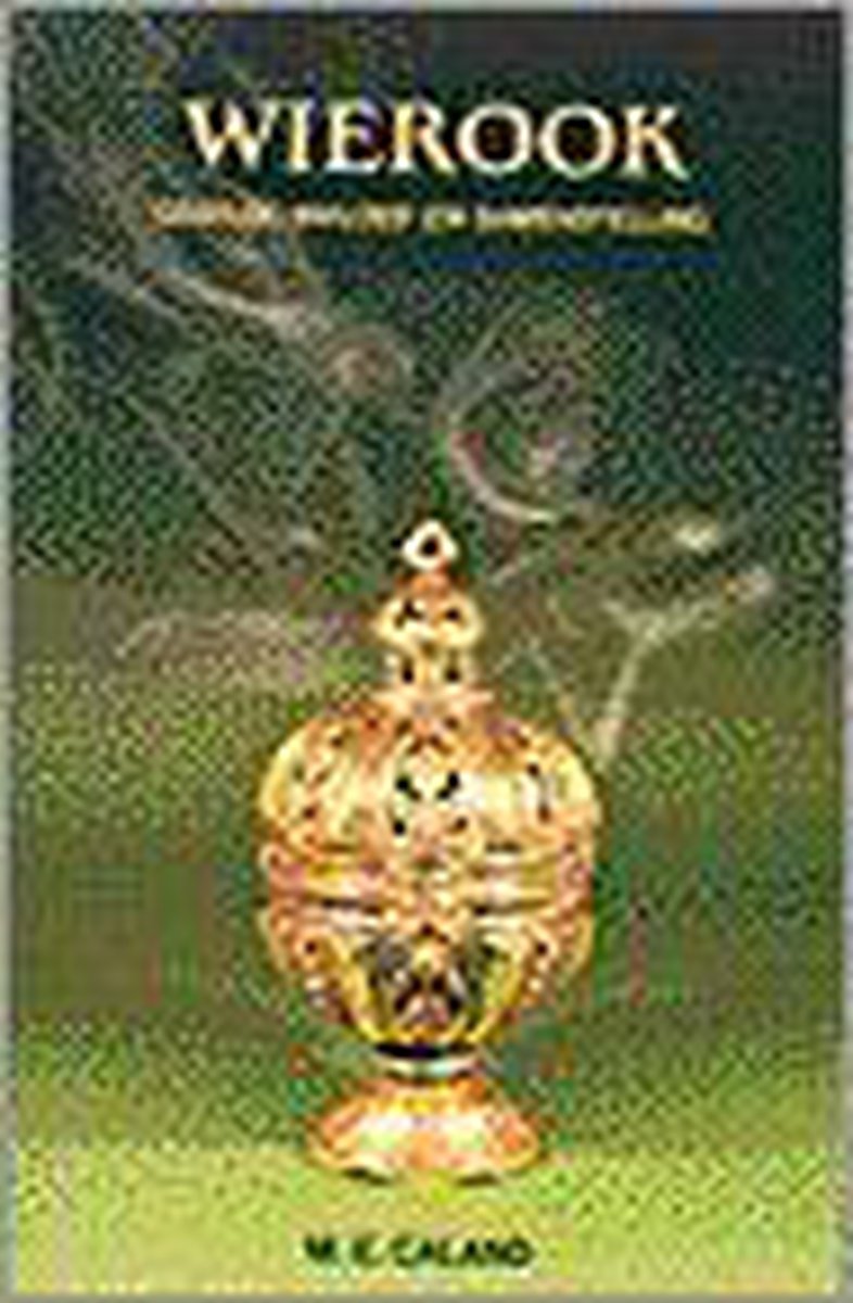 boekenbalie_9789063781545_cover WIEROOK GEBRUIK INVLOED EN SAMENSTELLING