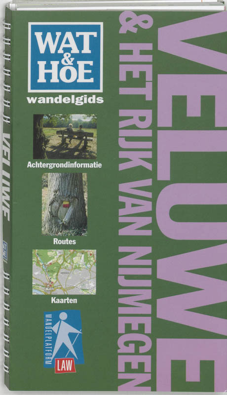 boekenbalie_9789021537412_cover Wat & Hoe wandelgids Veluwe & het Rijk van Nijmegen / Wat & Hoe wandelgids