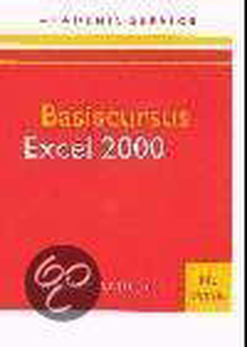 Basiscursus Excel 2000 Nl versie