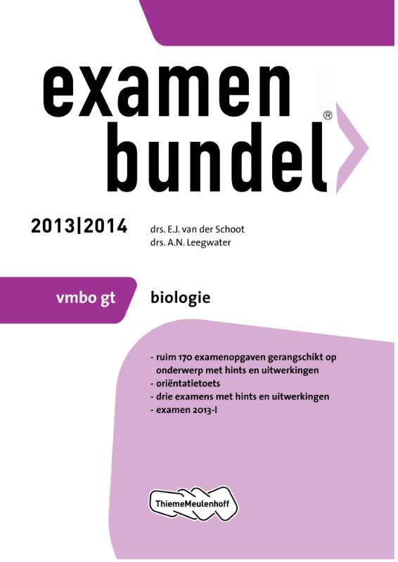 Examenbundel 2013/2014 vmbo-gt Biologie