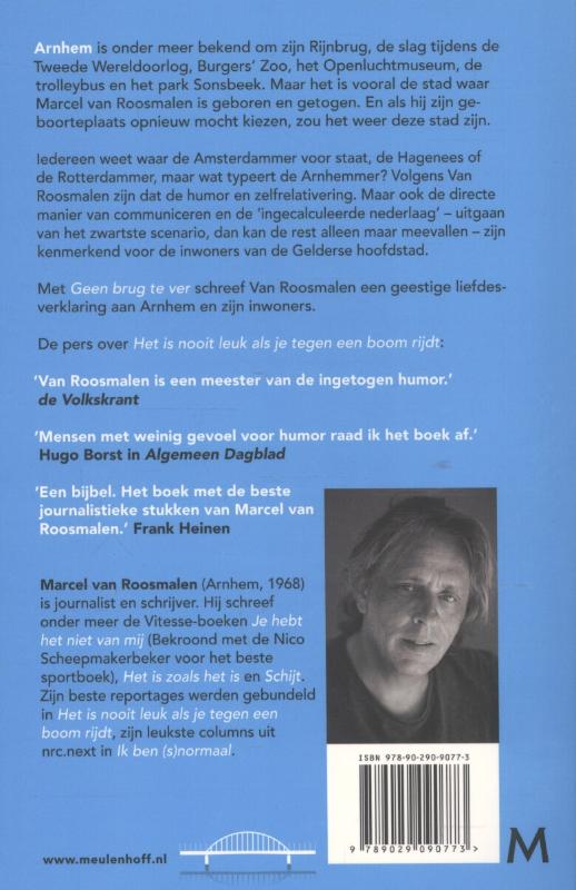 Geen brug te ver achterkant