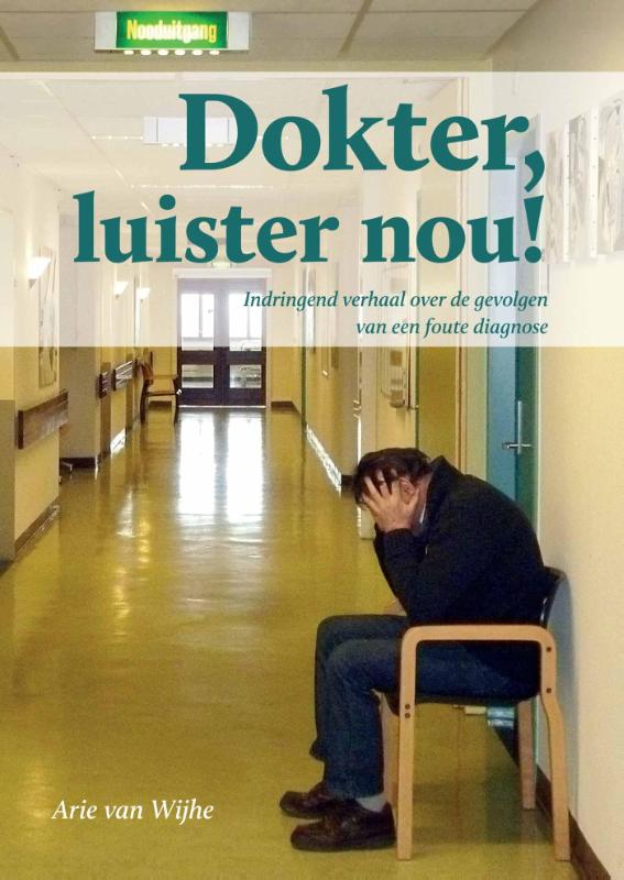 boekenbalie_9789079679188_cover Dokter luister nou!