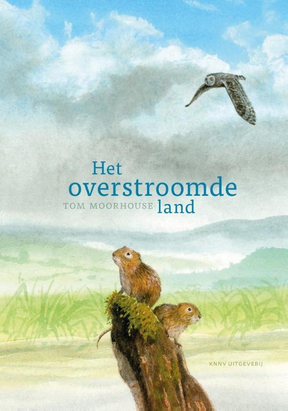 Tom Moorhouse Het Overstroomde Land