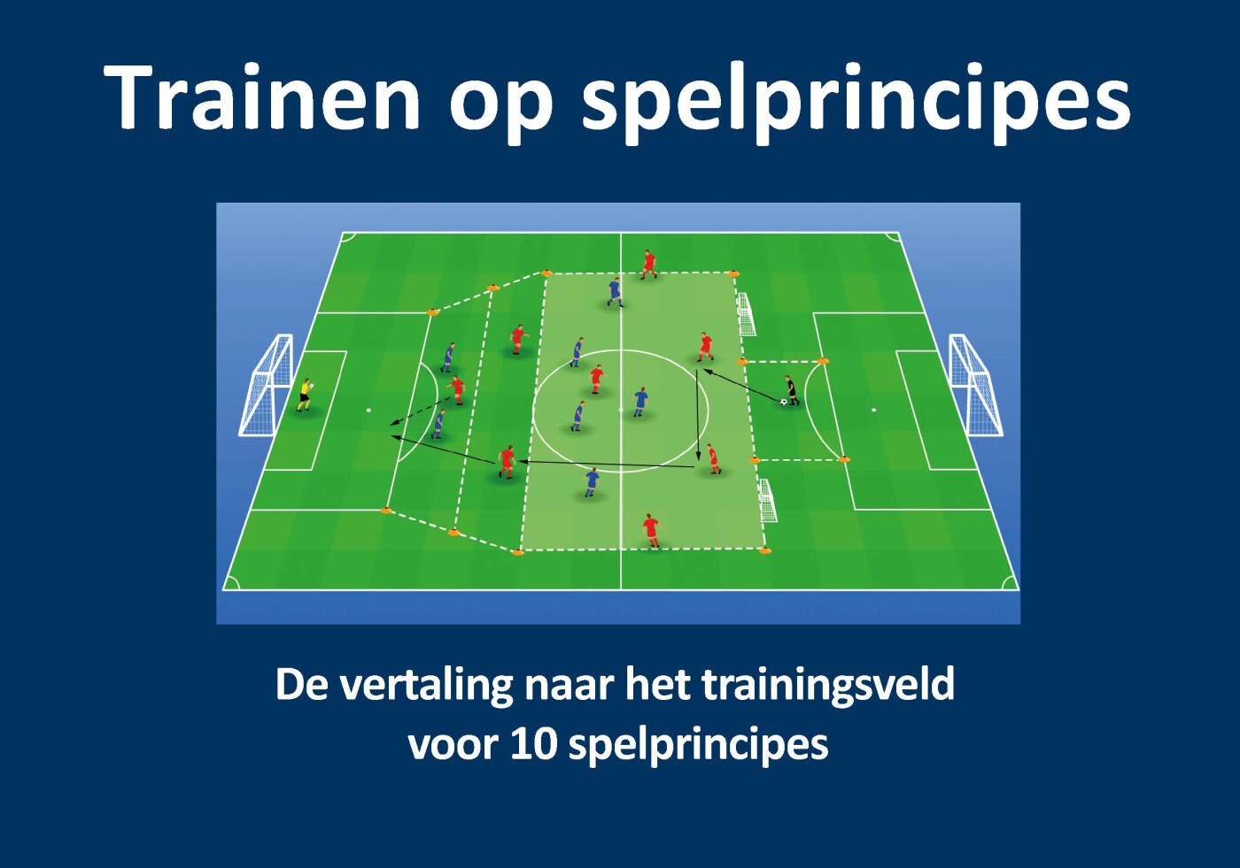 Marco van der Heide Trainen Op Spelprincipes
