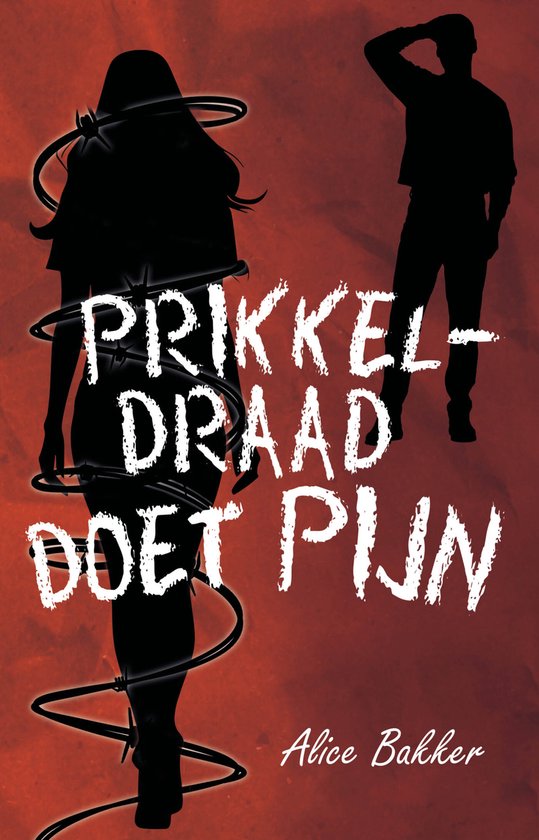 Prikkeldraad doet pijn / Klaverlandcollege H4C / 4