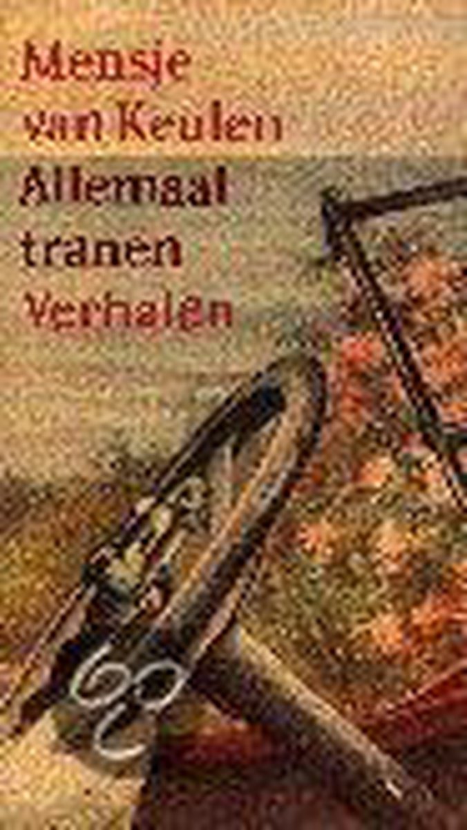 M. van Keulen Allemaal Tranen thumbnail