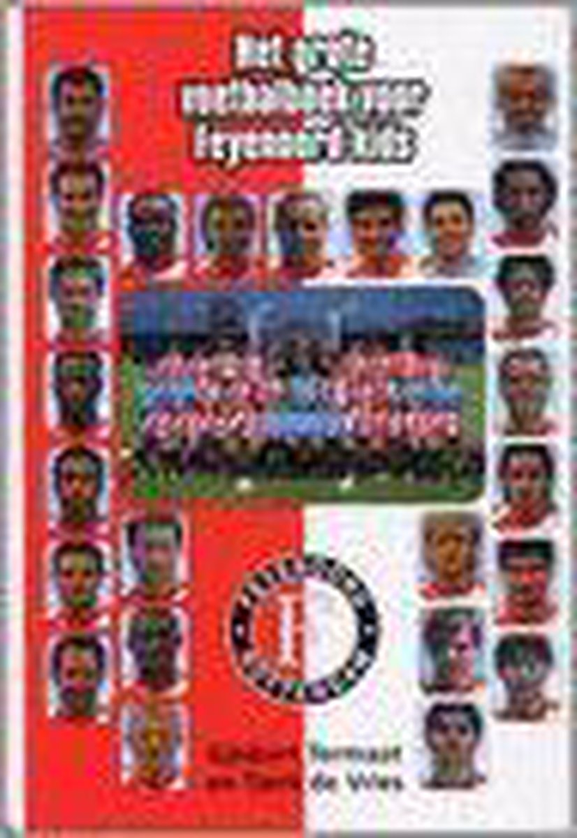 Het Grote Voetbalboek Voor Feyenoord-Kids