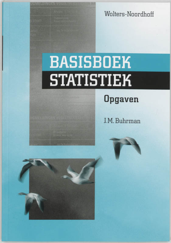 Basisboek Statistiek / Opgaven