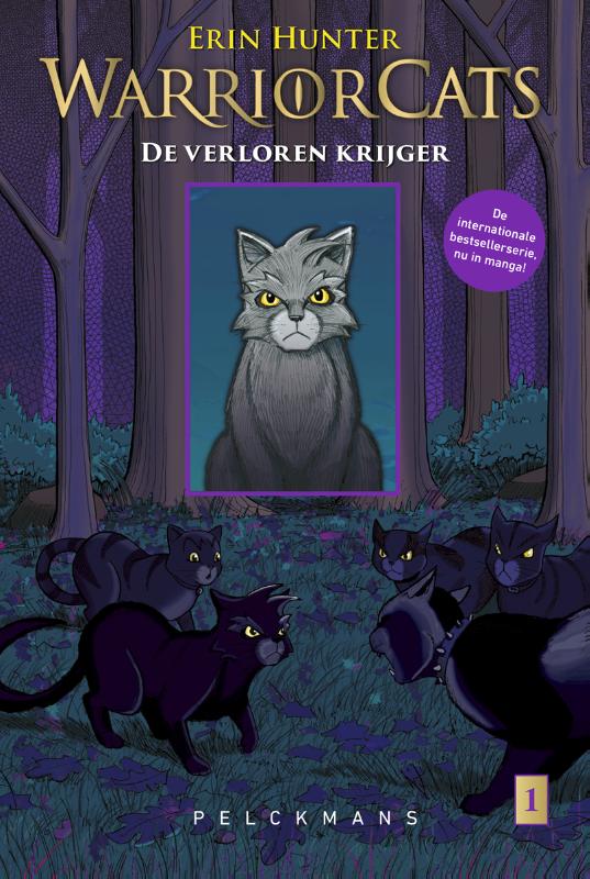 De verloren krijger / 1 Grijsstreeps terugkeer / Warrior Cats