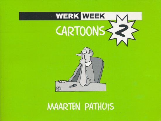 II Cartoons Werkweek