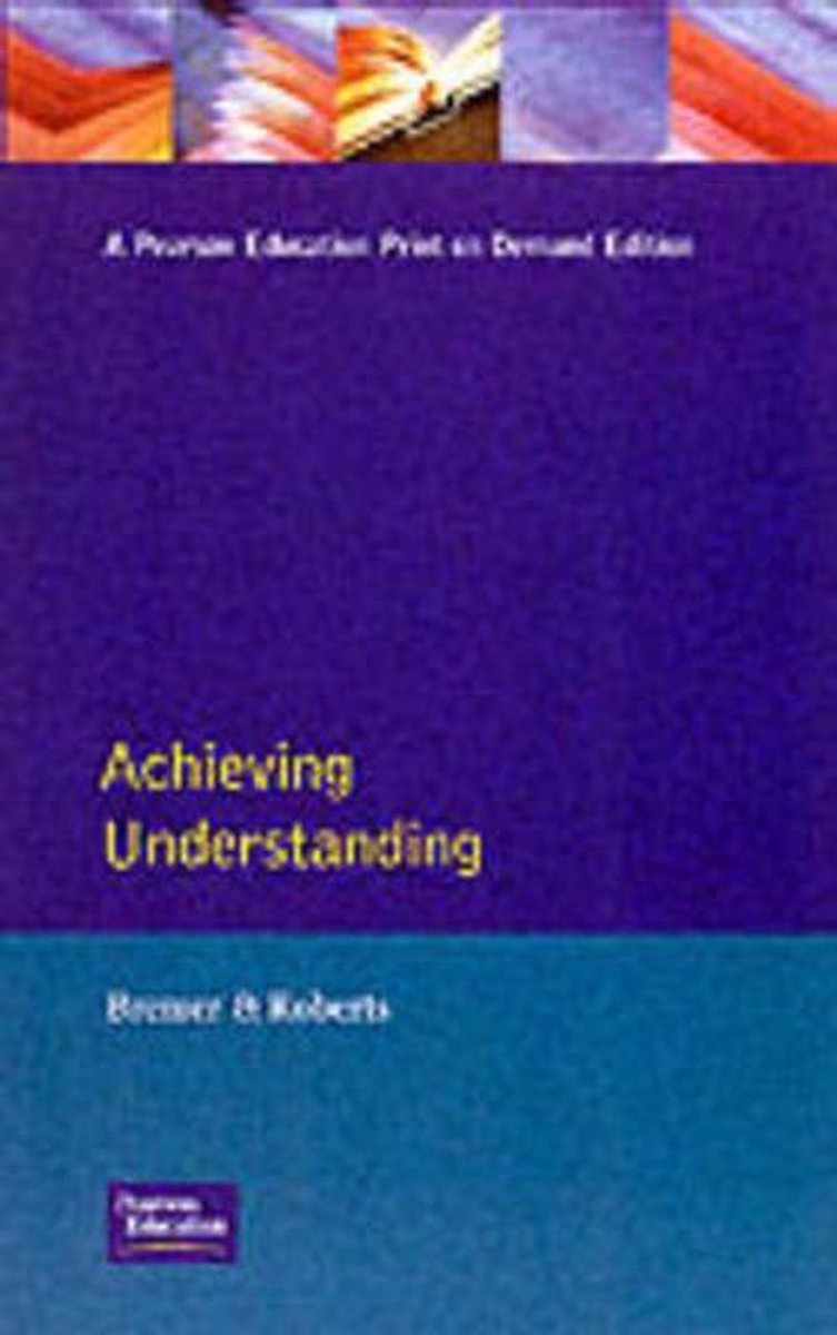 Achieving Understanding