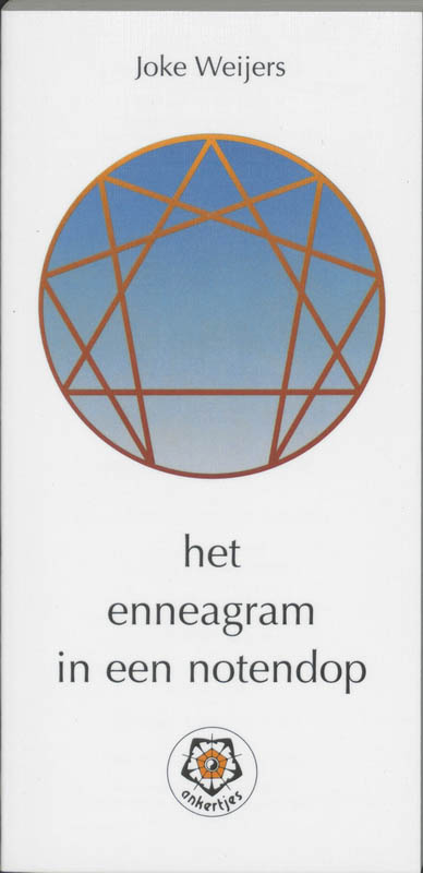 J. Weijers Het Enneagram In Een Notendop / Ankertjes / 222