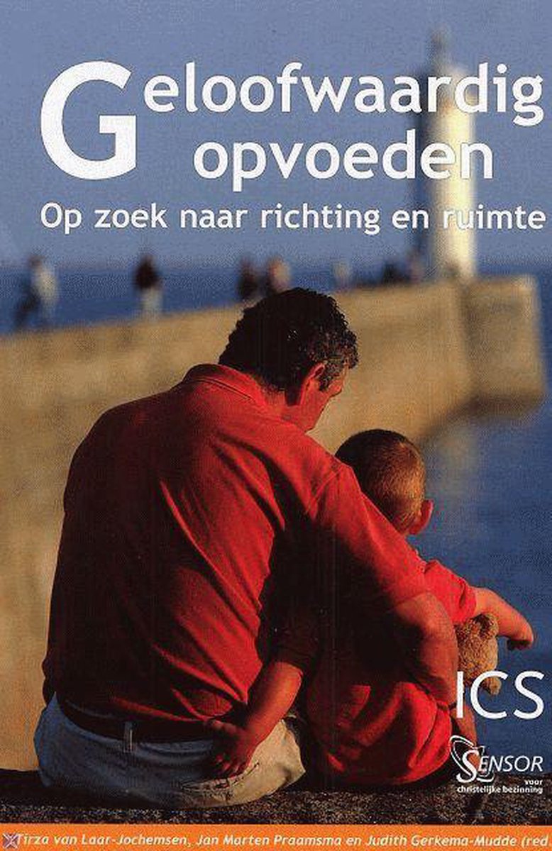 boekenbalie_9789055603565_cover Geloofwaardig Opvoeden