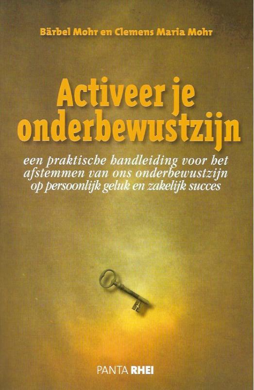 boekenbalie_9789088400155_cover Activeer je onderbewustzijn