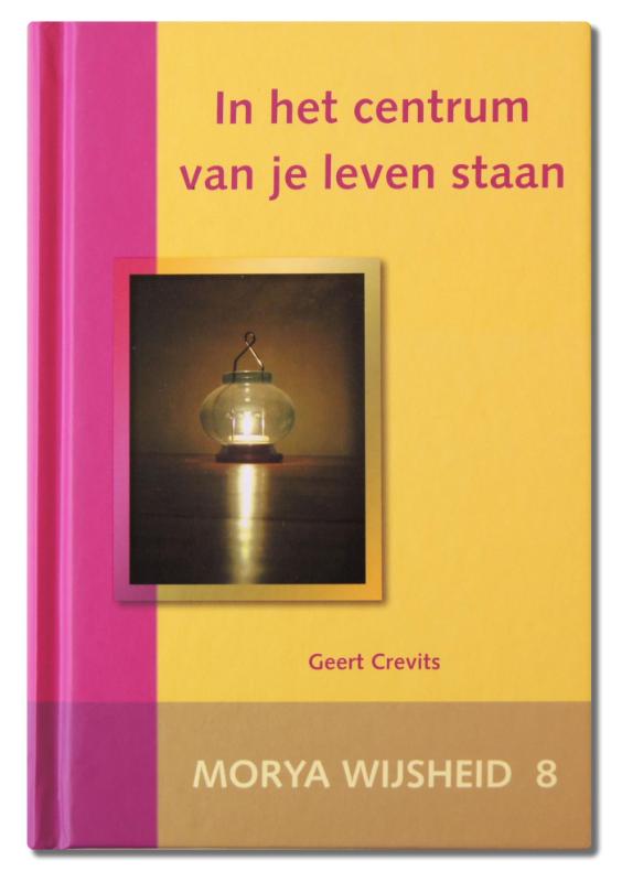 boekenbalie_9789075702293_cover In het centrum van je leven staan / Wijsheid / 8