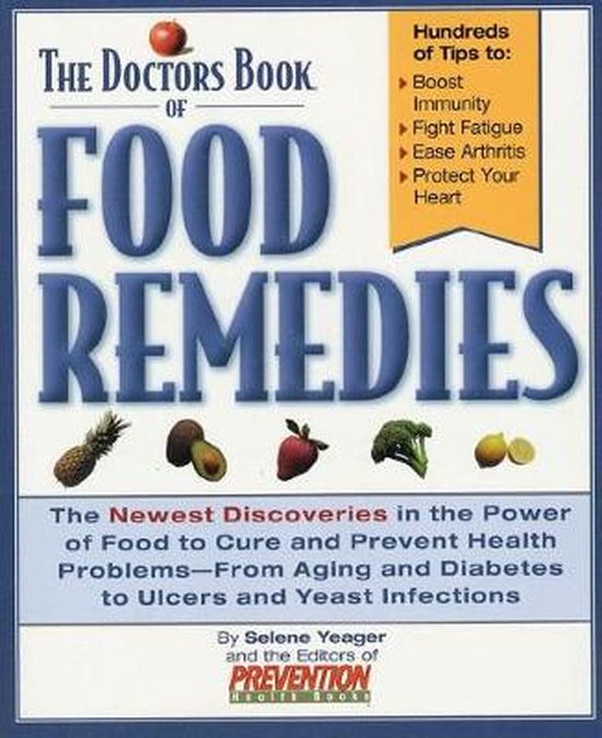 The Doctor's Book of Food Remedies