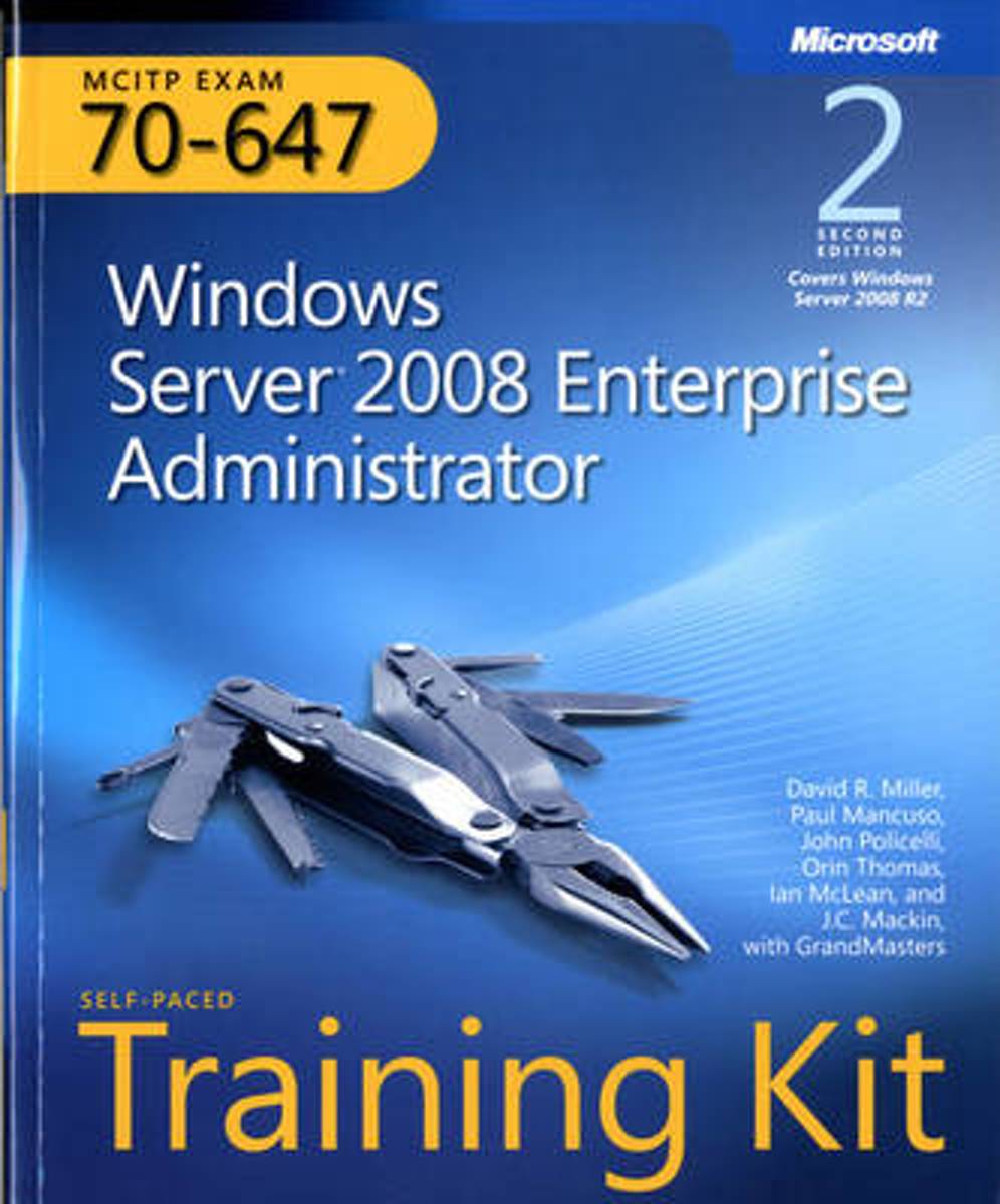 MCITP Self-Paced Training Kit (Exam 70-647)